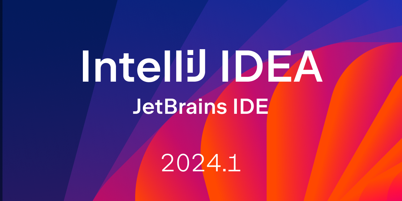 IntelliJ IDEA 2024.1.0